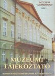 Múzeumi tájékoztató 2000/1 [antikvár]