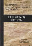 Sarnyai Csaba Máté (szerk.), Máté-Tóth András (szerk.) - Jeles szerzők 1860-1920 [antikvár]