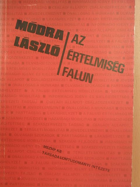 Módra László - Az értelmiség falun [antikvár]