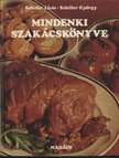 SCHILLER LÍVIA, SCHILLER GYÖRGY - Mindenki szakácskönyve [antikvár]