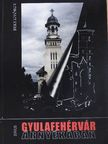 Beke György - Gyulafehérvár árnyékában [antikvár]
