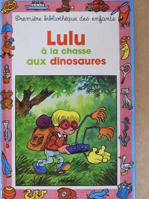 Daniel Beau - Lulu á la Chasse aux Dinosaures [antikvár]