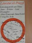 Albert Hauser - Literatur als Prozess [antikvár]