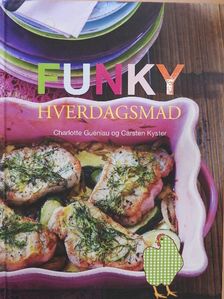 Carsten Kyster - Funky hverdagsmad [antikvár]