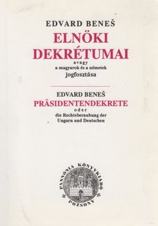 Kövesdi János - Edvard Benes elnöki dekrétumai [antikvár]