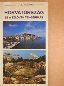 Budai Ákos - Horvátország és a szlovén tengerpart [antikvár]