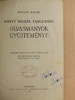 Ábrányi Emil - Könyv nélkül tanulandó olvasmányok gyüjteménye [antikvár]