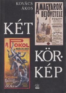 Kovács Ákos - Két körkép [antikvár]