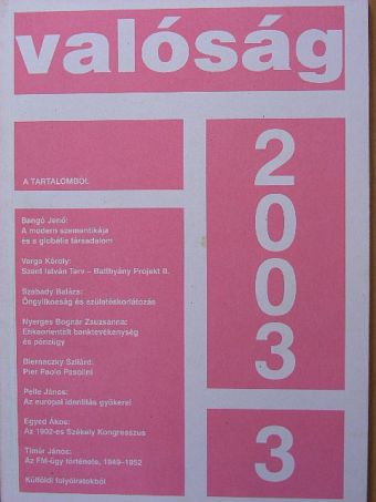 Bangó Jenő - Valóság 2003. március [antikvár]