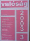 Bangó Jenő - Valóság 2003. március [antikvár]