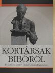 Göncz Árpád - Kortársak Bibóról [antikvár]