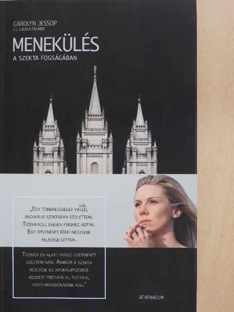 Carolyn Jessop - Menekülés [antikvár]