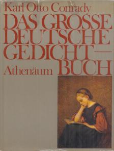 CONRADY, KARL OTTO - Das große deutsche Gedichtbuch [antikvár]