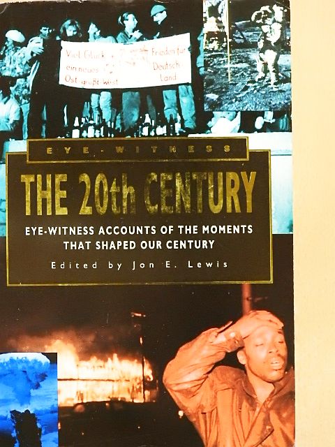 Eye-Witness The 20th Century [antikvár]