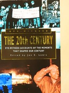 Eye-Witness The 20th Century [antikvár]