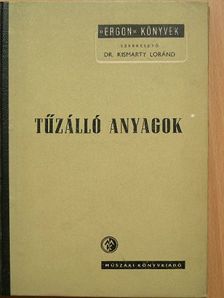 Nagy Ferenc - Tűzálló anyagok [antikvár]