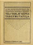 Téli tárlat képes tárgymutatója [antikvár]