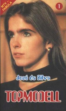 José da Silva - Topmodell 1. [antikvár]