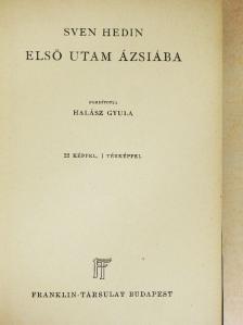 Sven Hedin - Első utam Ázsiába [antikvár]