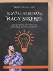 Temesvári Richárd - Kisvállalkozók nagy sikerei [antikvár]