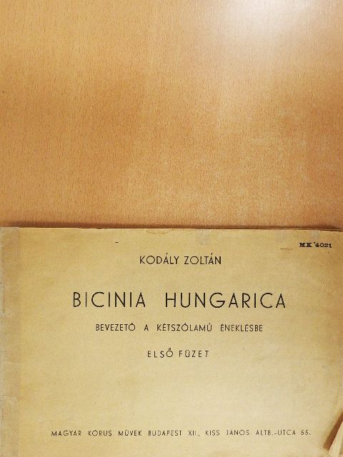 Kodály Zoltán - Bicinia Hungarica I. [antikvár]