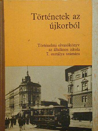 Devecseri Lászlóné - Történetek az újkorból [antikvár]