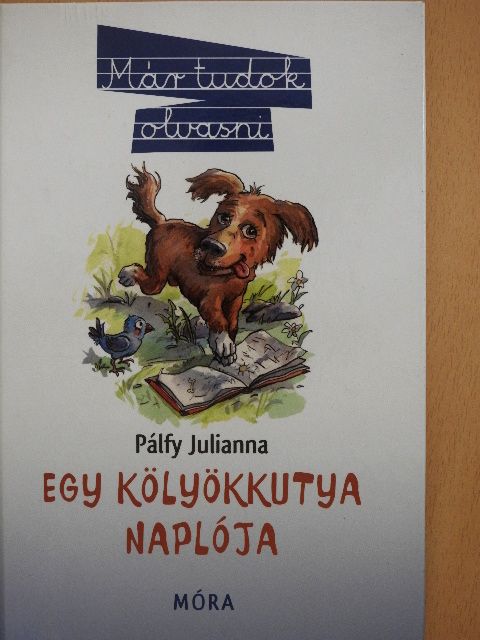 Pálfy Julianna - Egy kölyökkutya naplója [antikvár]