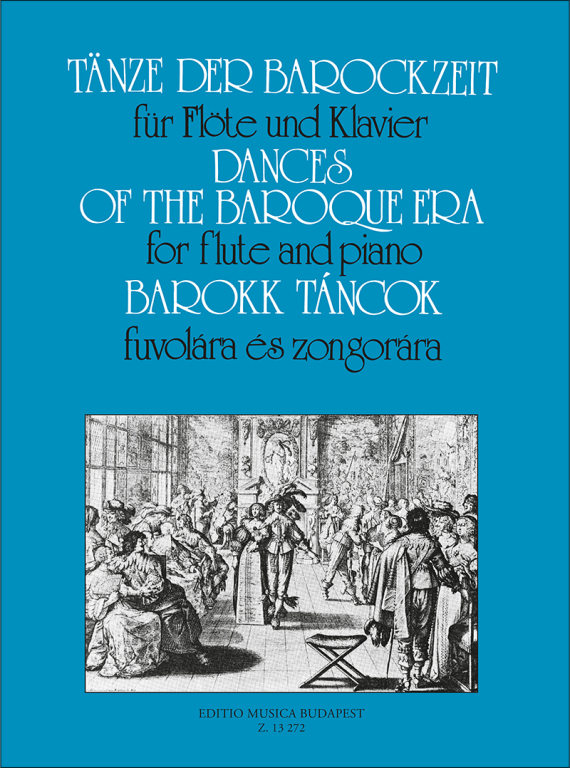 BAROKK TÁNCOK FUVOLÁRA ÉS ZONGORÁRA (NAGY OLIVÉR)