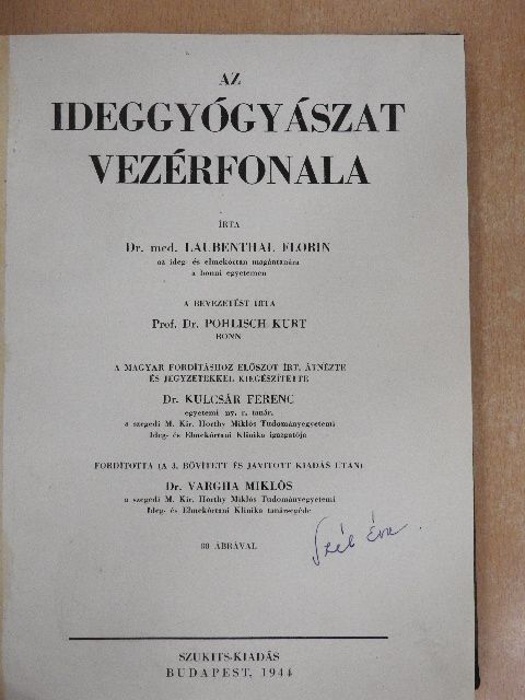 Dr. Kulcsár Ferenc - Az ideggyógyászat vezérfonala [antikvár]