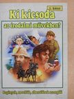 Szabó Zsolt - Ki kicsoda az irodalmi művekben? 1. [antikvár]