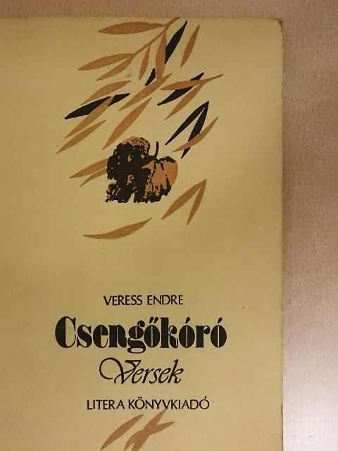 Veress Endre - Csengőkóró [antikvár]