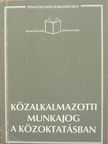 Közalkalmazotti munkajog a közoktatásban [antikvár]