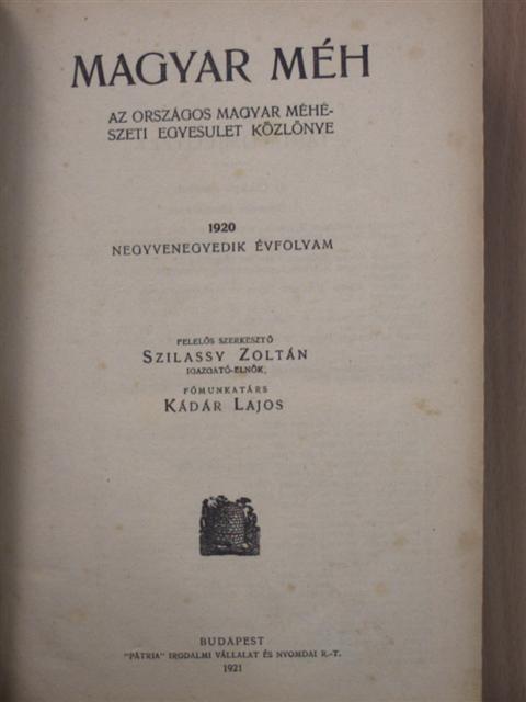 Magyar Méh 1920. (nem teljes évfolyam)/1921-1923. január-december [antikvár]