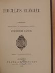 Tibullus - Tibullus elégiái [antikvár]