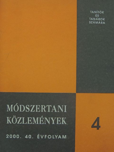 Csicselyné Korbely Zsuzsanna - Módszertani Közlemények 2000/4. [antikvár]