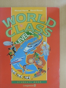 David Mower - World Class 1. - Student's Book [antikvár]