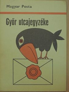 Győr utcajegyzéke [antikvár]