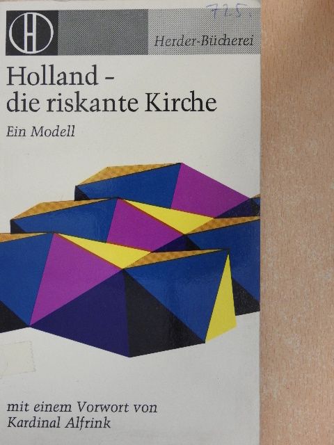 Dr. J. van Laarhoven - Holland - die riskante Kirche [antikvár]