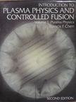 Francis F. Chen - Introduction to Plasma Physics and Controlled Fusion 1. [antikvár]