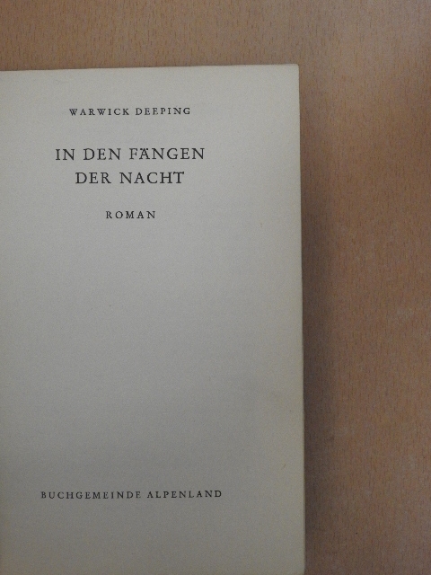 Warwick Deeping - In den Fängen der Nacht [antikvár]