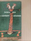 Verbőczy Antal - A sértődött szélkakas [antikvár]