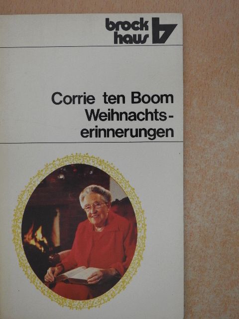 Corrie ten Boom - Weihnachtserinnerungen [antikvár]