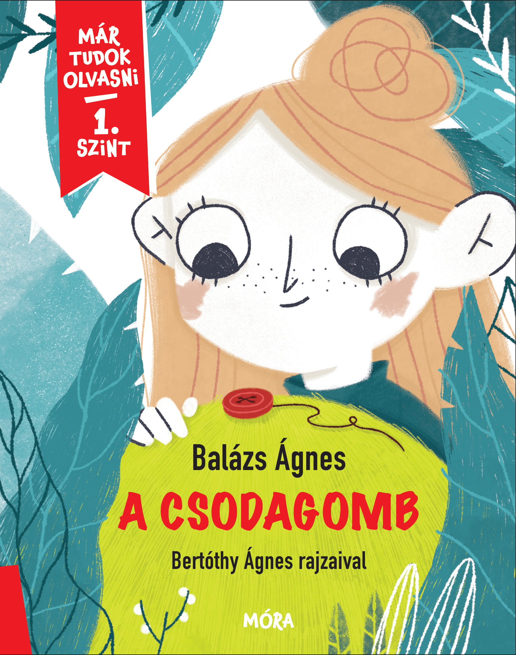 BALÁZS ÁGNES - A csodagomb
