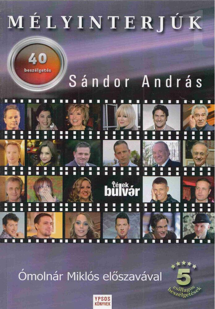 Sándor András - Lélekbulvár mélyinterjúk [antikvár]