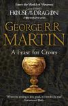 George R. R. Martin - A ​Feast for Crows (A Song of Ice and Fire 4.)