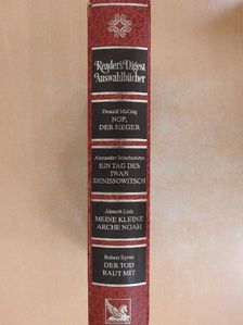 Alexander Solschenizyn - Nop, der Sieger/Ein tag des Iwan Denissowitsch/Meine kleine Arche Noach/Der Tod baut mit [antikvár]