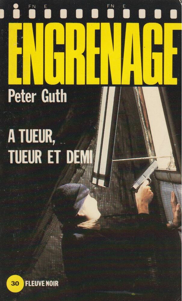 Peter Guth - A tueur, tueur et demi [antikvár]