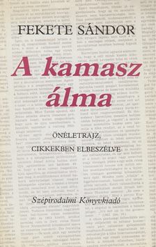 FEKETE SÁNDOR - A kamasz álma [antikvár]
