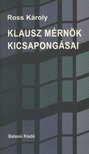 ROSS KÁROLY - Klausz mérnök kicsapongásai [antikvár]