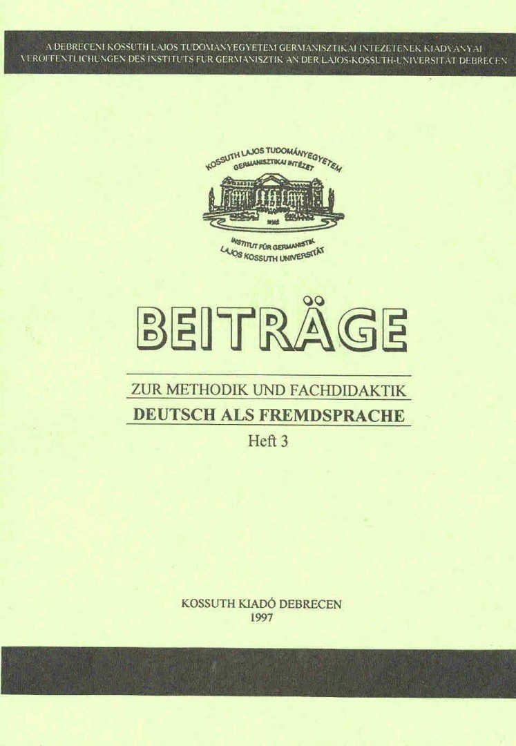Beiträge - Zur Methodik und Fachdidaktik  - Deutsch als Fremdsprache Heft 3 [antikvár]